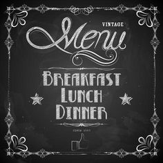 a chalkboard menu with the words breakfast lunch dinner