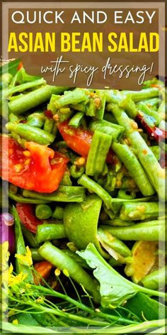 a salad with green beans and tomatoes in it