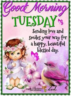 Morning Tuesday Quotes, Good Morning Tuesday Quotes, Morning Tuesday Images, Good Morning Tuesday Images, Happy Tuesday Morning, Tuesday Quotes Good Morning, Tuesday Greetings, Tuesday Images, Tuesday Inspiration