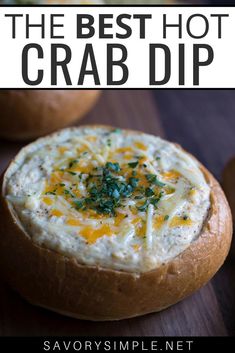 the best hot crab dip in a bread bowl on a wooden table with text overlay