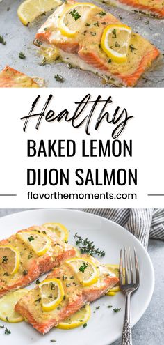 baked lemon dijon salmon on a white plate with a fork next to it and the title overlay reads healthy baked lemon dijon salmon