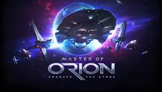 the title for the game, master of orion conquer the stars