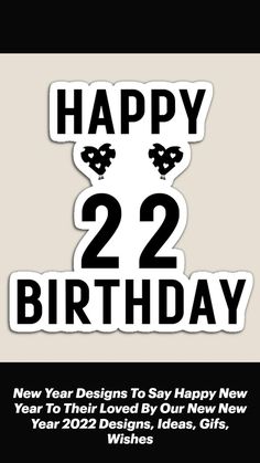 the number 22 birthday sticker is shown