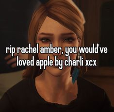 a girl with brown hair and blue feathers in her ear text reads rip rachel amber, you would've loved apple by chari xx