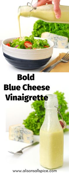 the process of making blue cheese vinaigrete is shown in two separate pictures