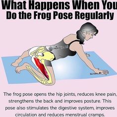 a woman doing an exercise on a mat with the words, what happens when you do the frog pose regularly?