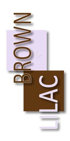 the words brown are placed on top of each other