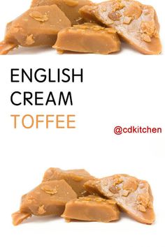 english cream toffee is an easy and delicious treat for breakfast or desserts