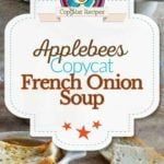 an advertisement for applebee's copycat french onion soup