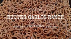 Crack Pretzels - Buttery Garlic Ranch Pretzel Recipe - Just Playing House Pretzel Recipe, Baked Food, Strawberry Pretzel Salad, Pretzel Salad, Sweet And Sour Meatballs, Strawberry Pretzel