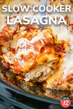 the slow cooker lasagna is ready to be eaten