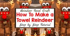 how to make a towel reindeer step by step guide for beginners and advanced crafters