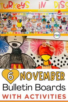 bulletin board with pictures and text that reads 6 november bulletin boards with activities