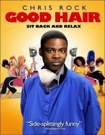 "Good Hair" (dir. Jeff Stilson & Chris Rock, Documentary, 2009) --- Actor/stand-up comic Chris Rock hops around the world going from beauty salons to science labs to comb through the mystery of African American hair in director Jeff Stilson's astute, hilarious documentary. Rock contemplates the purpose and application of a weave as well as women's self-esteem and their locks. He also gains varying insights from Ice-T, Nia Long, Rev. Al Sharpton, Raven-Symoné, Maya Angelou and other celebrities. Hair Movie, Meagan Good, Nappy Hair, Chris Rock, Good Hair, Hair Shows, African American Hairstyles, Popular Movies, Documentary Film