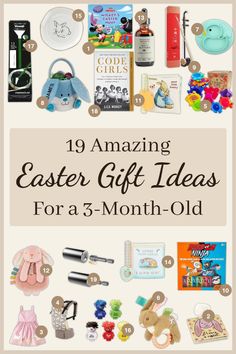 an easter gift guide for 5 - month olds with the title, 19 amazing easter gift ideas