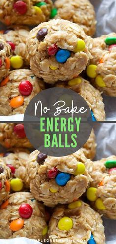 no bake energy balls are stacked on top of each other with m & ms in the middle