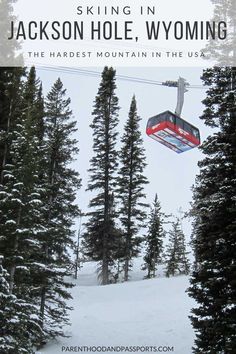 a ski lift with the words skiing in jackson hole, wyoming on it's side