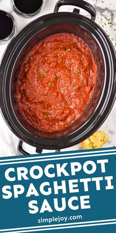 crockpot spaghetti sauce in a slow cooker with the title overlay above it