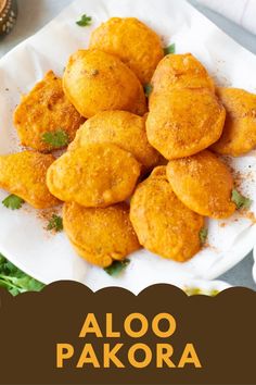 aloo pakora is an appetizer that's ready to be eaten