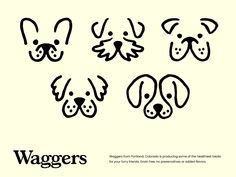 four dogs with their faces drawn in black ink on a white background, and the words waggers written below them