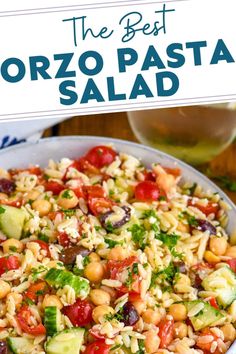 the best orzo pasta salad in a white bowl