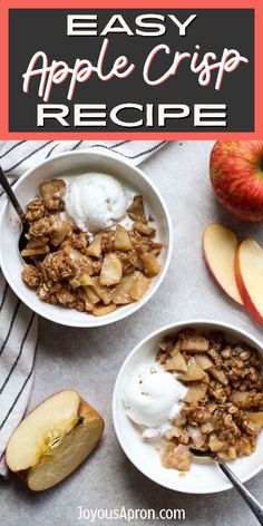 two bowls filled with apple crispp next to an apple slice and yogurt