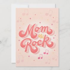 a card with the words mom is rock on it