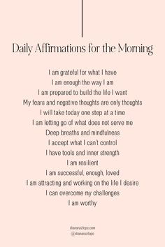 a poem with the words daily affirmmations for the morning on pink background