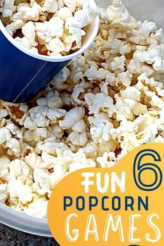 popcorn in a bowl with the title fun 6 popcorn games