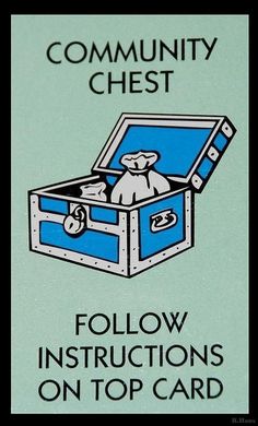 a blue and white sign that says community chest follow instructions on top card with an image of a teddy bear in a suitcase