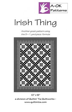 Irish Thing A OK 5 Yard Pattern Irish Quilt Patterns, Irish Chain Quilt Pattern, Irish Quilt, Celtic Quilt, Strip Piecing, Irish Chain Quilt, Quilting Designs Patterns, Whiskey Lover Gifts, Chain Pattern