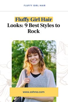 Embrace the poof with these 9 best fluffy hair girl looks that add oomph without the frizz. Perfect for young girls seeking a stylish new 'do. Drugstore Shampoo, Detangler Spray, Silver Hair Color