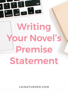 writing your novel's premise statement