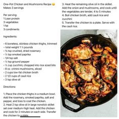 the recipe for chicken and mushrooms in a skillet is shown with information about how to cook it