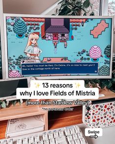 a computer screen with the words why i love fields of mistria more than strawberry valley