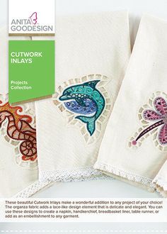 three embroidered napkins with designs on them and the words cutwork inlays