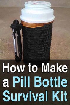 Pill Bottle Crafts, Prescription Bottle, Pill Bottle, A Pill, Pill Bottles, Survival Techniques