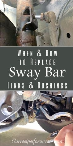 an image of how to replace sway bar links and bushings on a car or truck