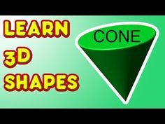 learn 3d shapes with the words cone, and an image of a cone on top