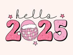 a pink background with the words hello 205 and a disco ball