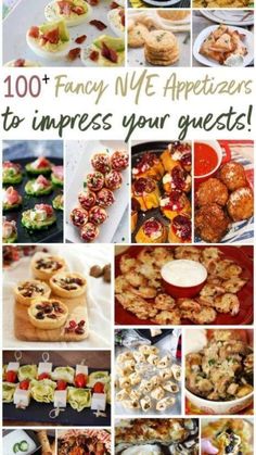 many different types of appetizers and desserts are shown with the words, 100 fancy nf appetizers to impress your guests