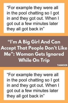 three different types of text on an orange and white background with the words i'm a big girl and i can accept that people don't like me woman gets ignored while