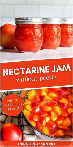 nectarine jam without pectin is an easy and delicious recipe