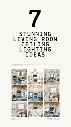 a living room filled with furniture and lots of white walls, including the words 7 stuing living room ceiling lighting ideas