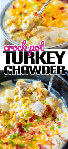 this crock pot turkey chowder is loaded with chicken, potatoes and vegetables it's ready to be eaten