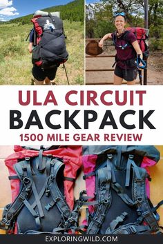 the ultimate guide to backpacking in the usa with text overlay that reads, ultra circuit backpack 150 mile gear review