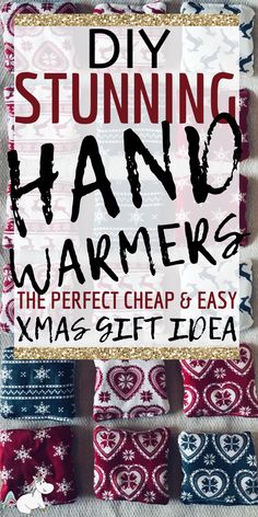 an advertisement for hand warmers with the words diy stunning hand warmers on it