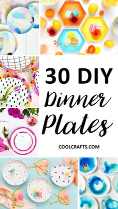 colorful plates with the words 30 diy dinner plates on them and images of different designs