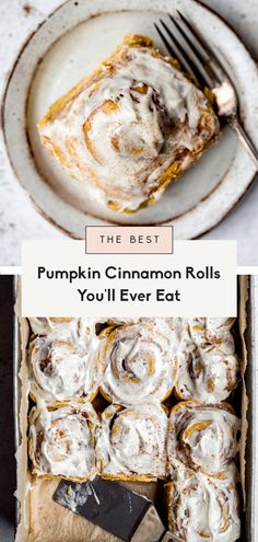 the best pumpkin cinnamon rolls recipe is in a pan and on a plate with a fork