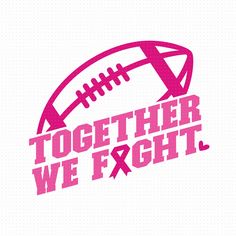 Pink Out Football Game Signs, Pink Out Posters, Pink Out Football, Pink Svg, Ribbon Svg, Sport Craft